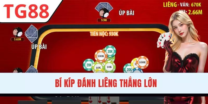 Kinh nghiệm giúp săn thưởng khủng khi chơi Liêng